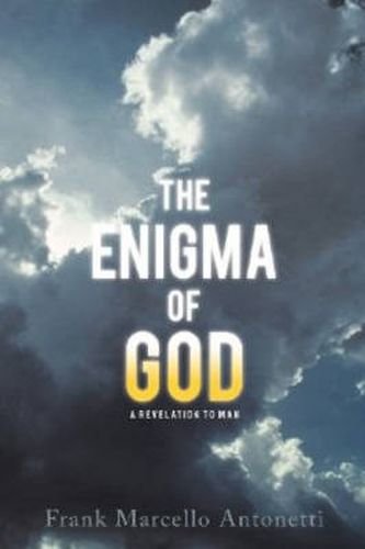 Cover image for The Enigma of God: A Revelation to Man