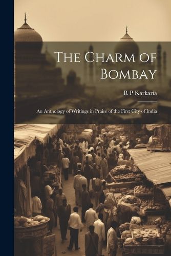 The Charm of Bombay