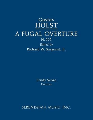 A Fugal Overture, H.151: Study score