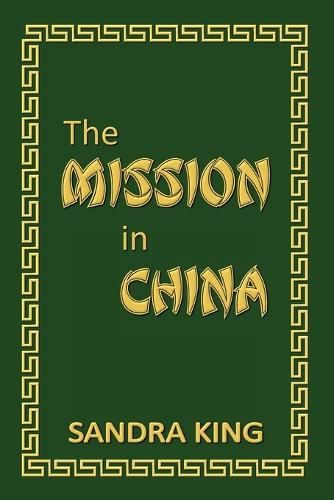 Cover image for The Mission in China