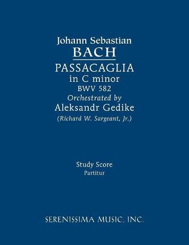 Cover image for Passacaglia in C minor, BWV 582: Study score