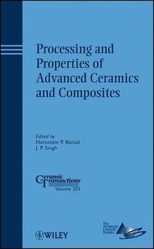 Cover image for Processing and Properties of Advanced Ceramics and Composites