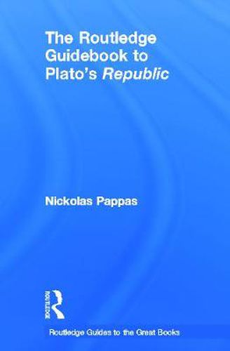 Cover image for The Routledge Guidebook to Plato's Republic