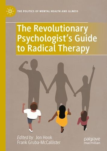 Cover image for The Revolutionary Psychologist's Guide to Radical Therapy