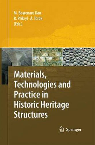 Cover image for Materials, Technologies and Practice in Historic Heritage Structures