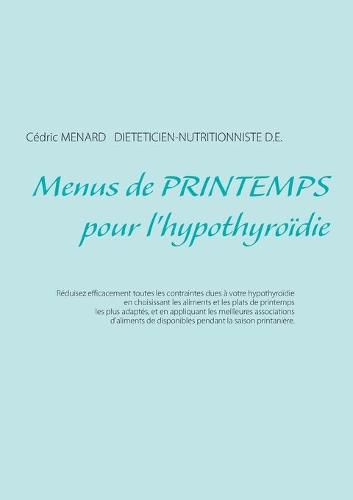 Menus de printemps pour l'hypothyroidie