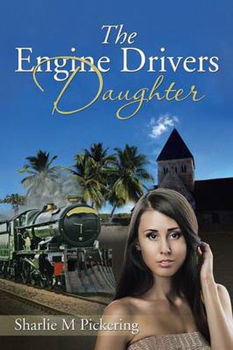 Cover image for The Engine Drivers Daughter