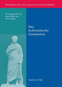 Cover image for Das hellenistische Gymnasion