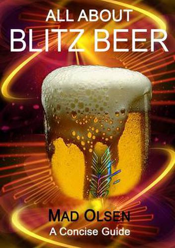 Cover image for All About Blitz Beer