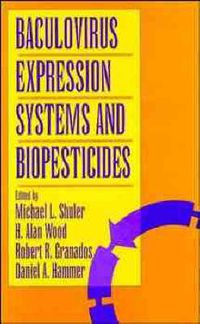 Cover image for Baculovirus Expression Systems and Biopesticides