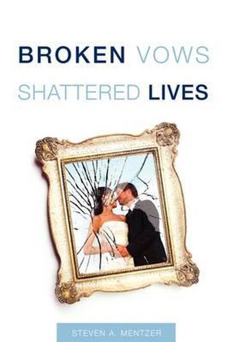 Cover image for Broken Vows Shattered Lives