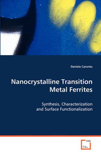 Cover image for Nanocrystalline Transition Metal Ferrites