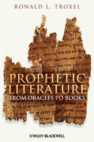 Cover image for Prophetic Literature: From Oracles to Books