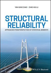 Cover image for Structural Reliability - Approaches from Perspectives of Statistical Moments