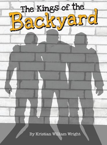 Cover image for The Kings of the Backyard
