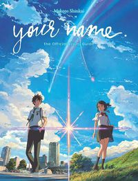 Cover image for your name. The Official Visual Guide