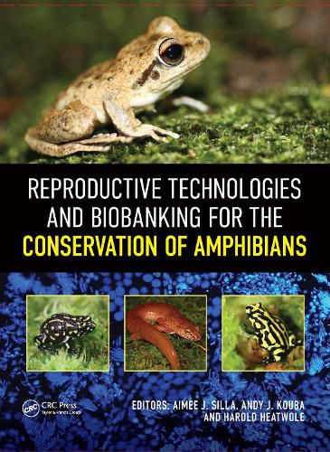 Cover image for Reproductive Technologies and Biobanking for the Conservation of Amphibians