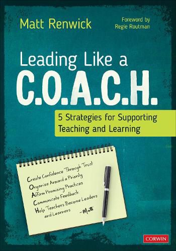Cover image for Leading Like a C.O.A.C.H.: 5 Strategies for Supporting Teaching and Learning