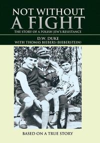 Cover image for Not without a Fight