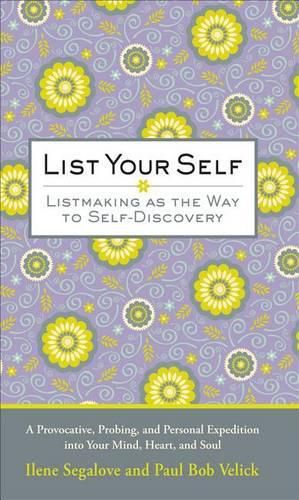 Cover image for List Your Self: Listmaking as the Way to Self-Discovery