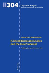 Cover image for (Critical) Discourse Studies and the (new?) normal