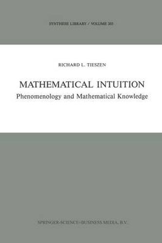 Cover image for Mathematical Intuition: Phenomenology and Mathematical Knowledge