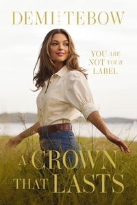 Cover image for A Crown that Lasts