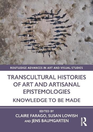 Cover image for Transcultural Histories of Art and Artisanal Epistemologies