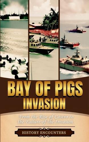 Cover image for Bay of Pigs Invasion