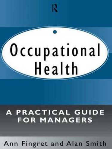 Cover image for Occupational Health: A Practical Guide for Managers