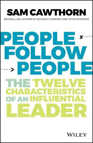 Cover image for People Follow People - The twelve characteristics of an influential leader