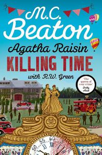 Cover image for Agatha Raisin: Killing Time