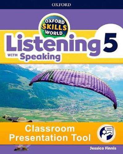 Cover image for Oxford Skills World: Level 5: Listening with Speaking Classroom Presentation Tool