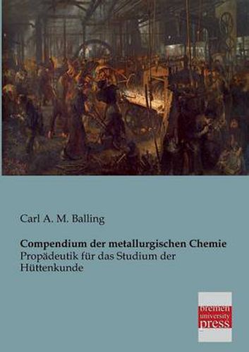 Cover image for Compendium Der Metallurgischen Chemie