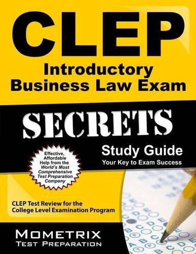 Cover image for CLEP Introductory Business Law Exam Secrets Study Guide: CLEP Test Review for the College Level Examination Program