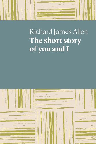 The Short Story of You and I