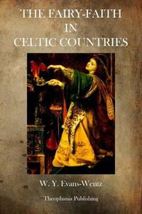 Cover image for The Fairy Faith in Celtic Countries