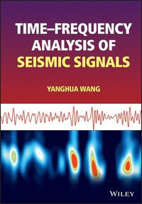 Cover image for Time-frequency Analysis of Seismic Signals