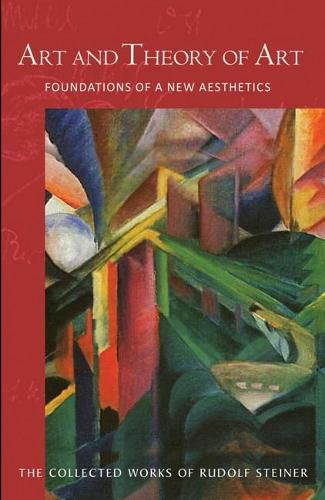 Cover image for Art and Theory of Art: Foundations of a New Aesthetics (Cw 271)