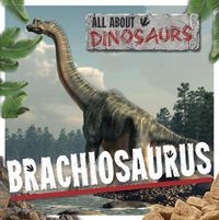 Cover image for Brachiosaurus