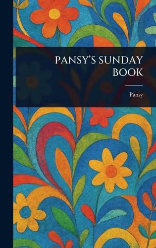 Cover image for Pansy's Sunday Book