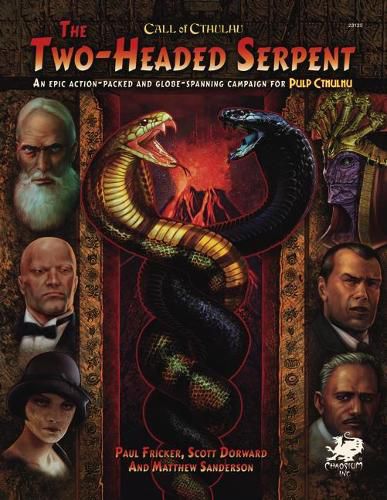 Cover image for Two-Headed Serpent: A Pulp Cthulhu Campaign for Call of Cthulhu
