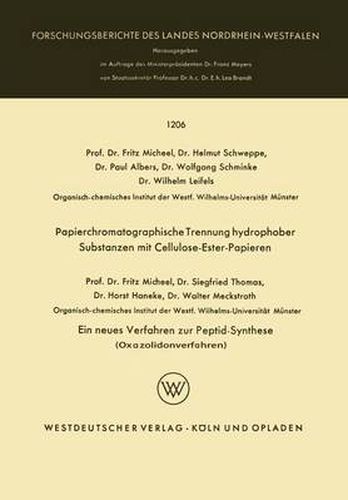 Papierchromatographische Trennung Hydrophober Substanzen Mit Cellulose-Ester-Papieren. Ein Neues Verfahren Zur Peptid-Synthese (Oxazolidonverfahren)