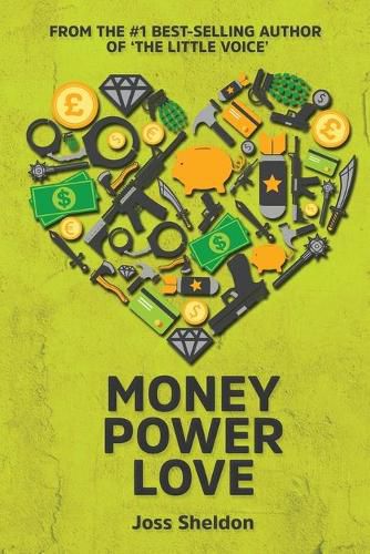 Money Power Love