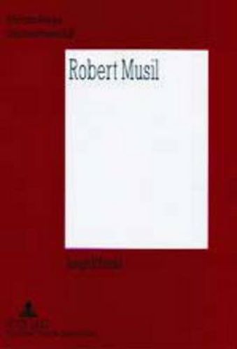 Cover image for Robert Musil: Perspektiven Seines Werks