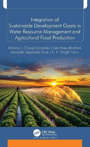 Cover image for Integration of Sustainable Development Goals in Water Resource Management and Agricultural Food Production