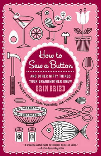 Cover image for How to Sew a Button: And Other Nifty Things Your Grandmother Knew