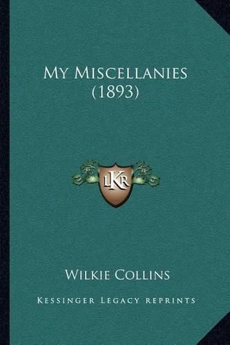 Cover image for My Miscellanies (1893)