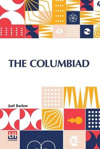 Cover image for The Columbiad: A Poem