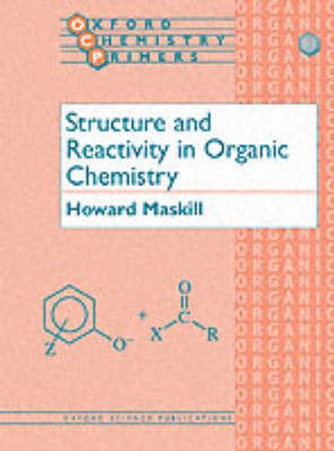 Cover image for Structure and Reactivity in Organic Chemistry